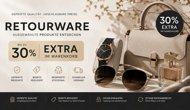 Outlet & Retouren – zusätzlich -30% auf Retourware! Nur kurze Zeit!